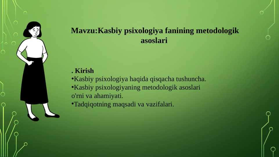 Kasbiy psixologiya fanining metodologik asoslari  20.pptx