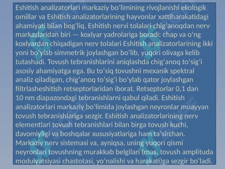 Eshituv va vestebulyar analizatorlar fiziologiyasi 3