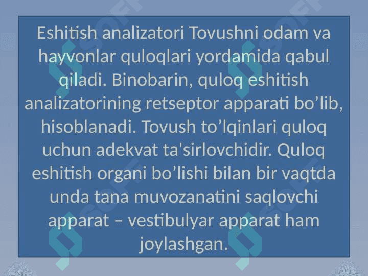 Eshituv va vestebulyar analizatorlar fiziologiyasi 4