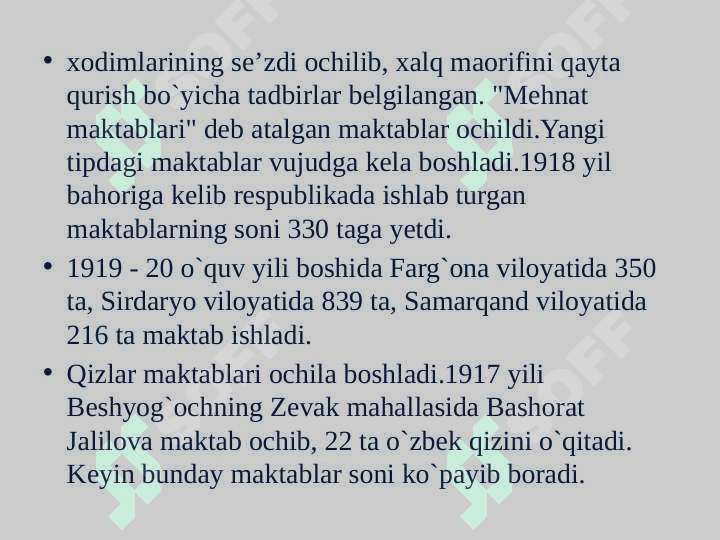 1917-1945 – yillarda o’zbekistonda ta’lim tizimi va pedagogika fani rivoji. 7