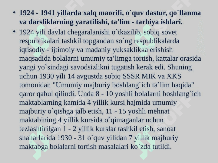 1917-1945 – yillarda o’zbekistonda ta’lim tizimi va pedagogika fani rivoji. 8