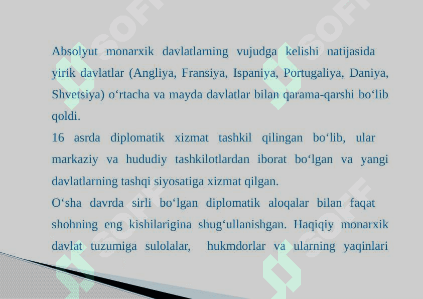XVI-XVII asrlarda xalqaro munosabatlar va diplomatiyaning 4