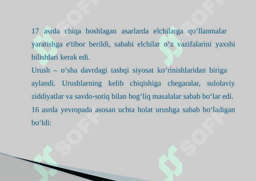 XVI-XVII asrlarda xalqaro munosabatlar va diplomatiyaning 8
