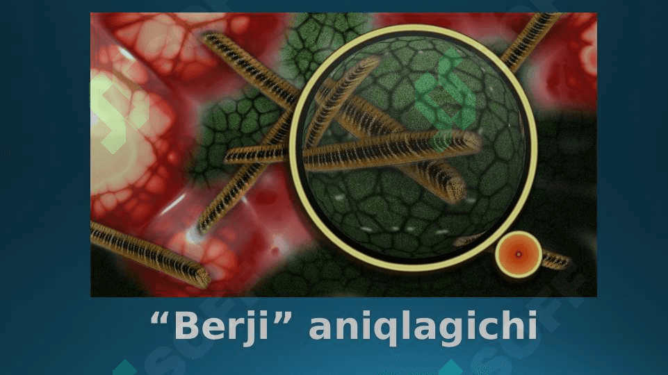 Bakteriyalarning “Berji “ aniqlagichi. Prionlar, ularning tibbiyotdagi o’rni 4