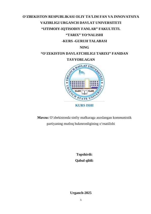 O‘zbekistonda sinfiy mafkuraga asoslangan kommunistik partiyaning mutloq hukmronligining o‘rnatilishi