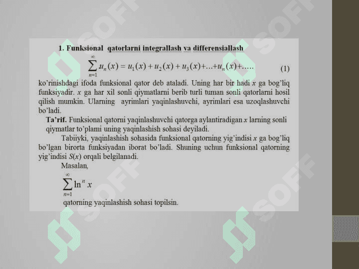 Funksional qatorlarni differensiallash va integrallash. Teylor va Makloren qatorlari 2