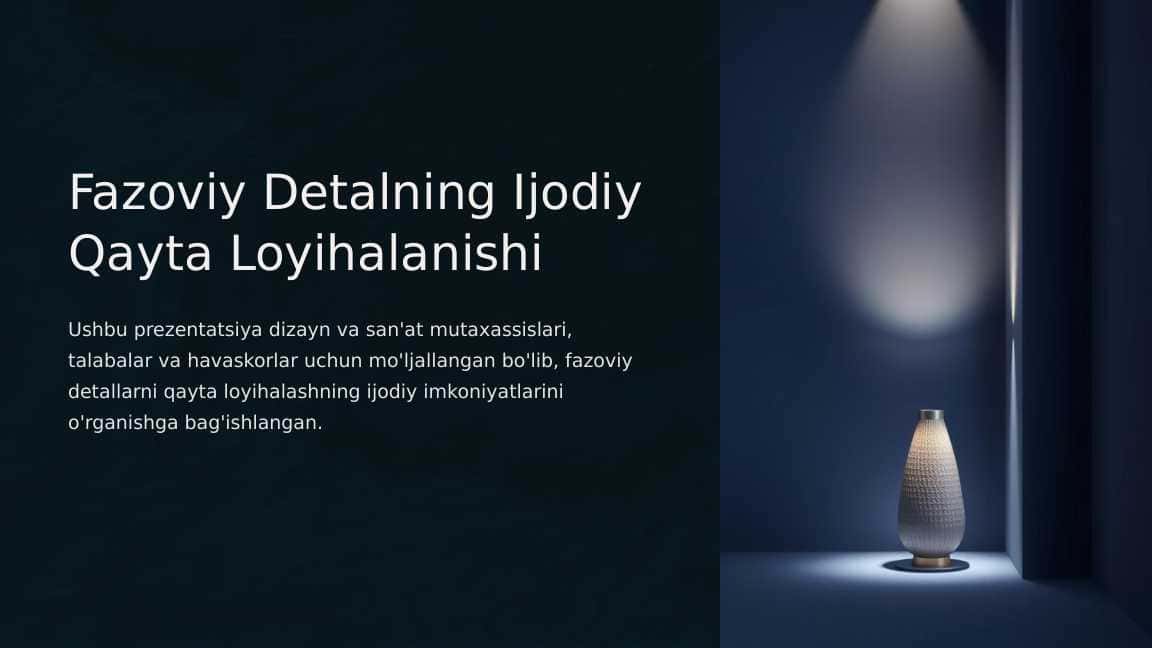 Fazoviy detalning ijodiy qayta loyihalanishi