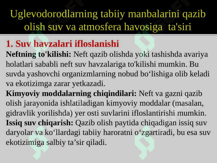 Uglevodorodlarning tabiiy manbalari, ularni qayta ishlash mahsulotlari va ulardan samarali foydalanish 4