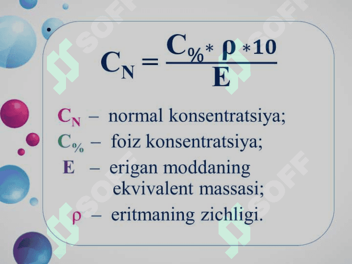 Foiz va normal konsentratsiya o‘rtasidagi bog‘lanish.Molyar va normal konsentratsiya o’rtasidagi bo’lanish 4