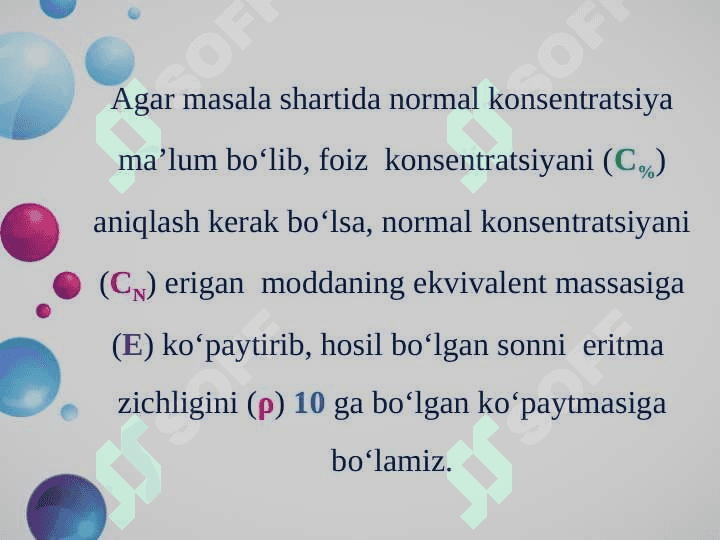 Foiz va normal konsentratsiya o‘rtasidagi bog‘lanish.Molyar va normal konsentratsiya o’rtasidagi bo’lanish 5