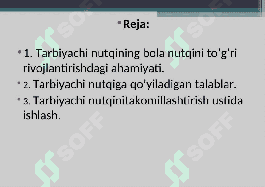 Tarbiyachi nutqiga qo‘yiladigan pedagogik talablar 2