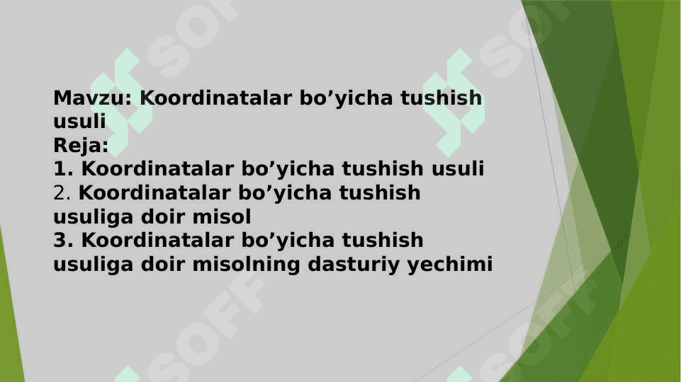 Kordinatalar boʻyicha tushish usuli 2