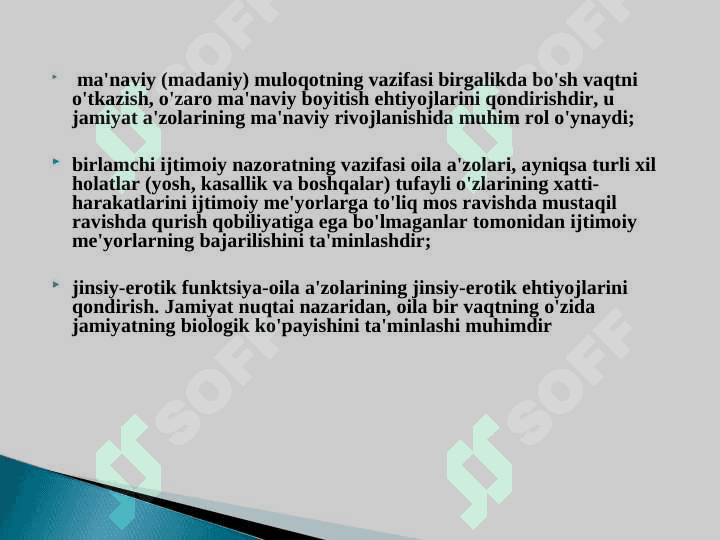 Oila va jamiyat uyg’unligi. Hozirgi zamon oilalarining turlari. 8