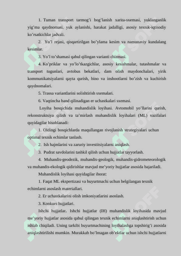 Vaqtinchalik yo'llar umumiy xolatlar, qurilma avto yo'llarni loyihalash, vaqtinchalik avto yo'llarning qurilmalari 3
