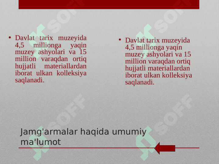 SSSR (Rossiy Federatsiyasi) ning tarixiy muzeyi 3