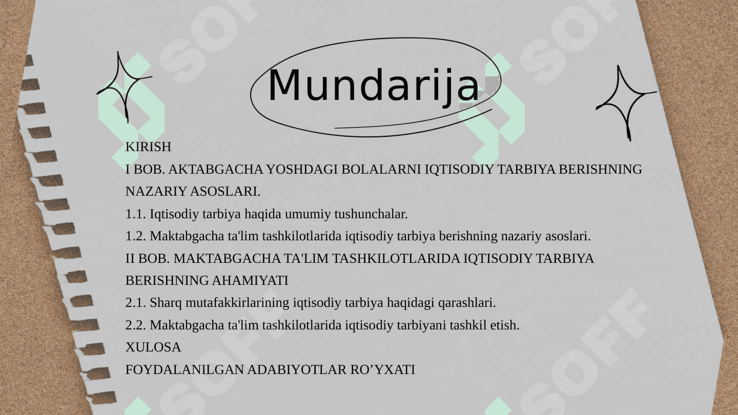 MAKTABGACHA YOSHDAGI BOLALARGA IQTISODIY TARBIYA BERISHNING NAZARIY ASOSLARI 2