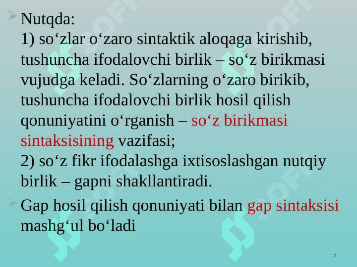 Sintaksisning tadqiq manbayi va boʻlimlari. Nutq sintaksisi va lisoniy sintaksis 7