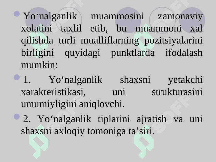Shaxs yo‘nalganligi  va faoliyat motivi 8