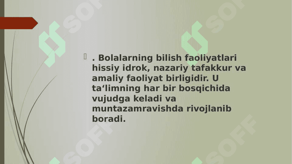 Shaxs izlanishli bilish faoliyati bosqichlari. 2