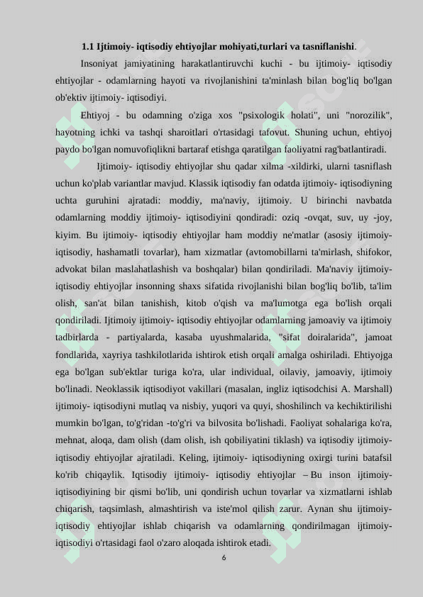 Ijtimoiy- iqtisodiy ehtiyojlarning mazmuni va ularning turkumlanishi 6