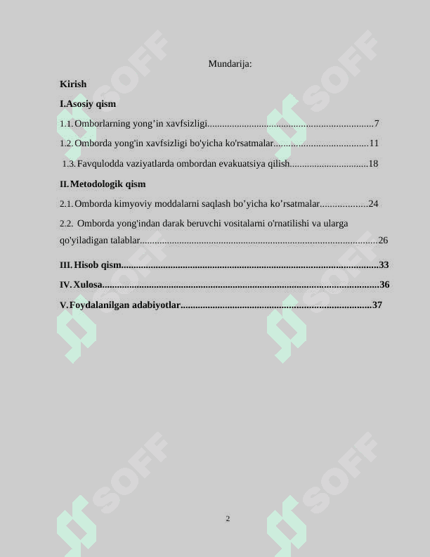 Ishlab chiqarish korxonalarida yuzaga kelishi mumkun bo'lgan yong'inlarni oldini olish bo'yicha profilaktik chora tadbirlari. Yong’inda xavfli moddalar saqlanadigan omborlarga qo’yiladigan talablar 2