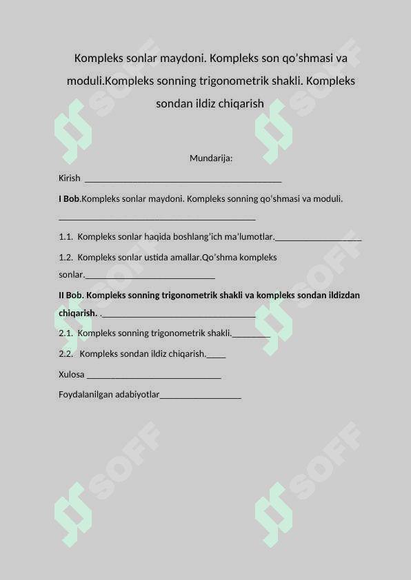 Kompleks sonlar maydoni. Kompleks son qo’shmasi va moduli.Kompleks sonning trigonometrik shakli. Kompleks sondan ildiz chiqarish 2