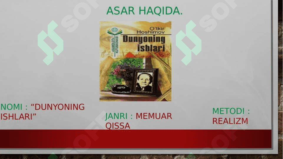 O'tkir Hoshimovning  Dunyoning ishlari asarining badiiy tahlili 3