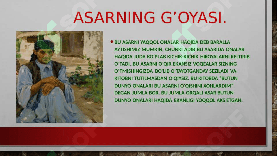 O'tkir Hoshimovning  Dunyoning ishlari asarining badiiy tahlili 6