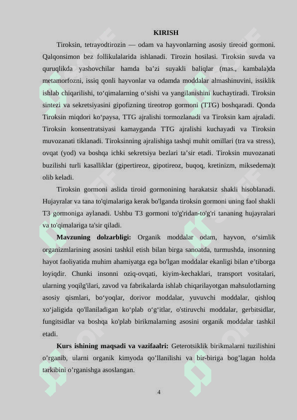 Tiroksin va uning birikmalarini-molekula tuzilishi, olinishi, xossalari va ishlatilishi 4