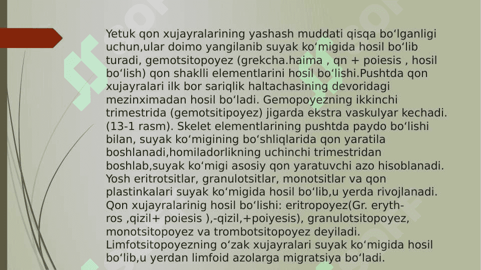 Gemositopoez jarayonining boshqariluvi.Imun-himoya reaksiyalarining morfologik asoslari. 2