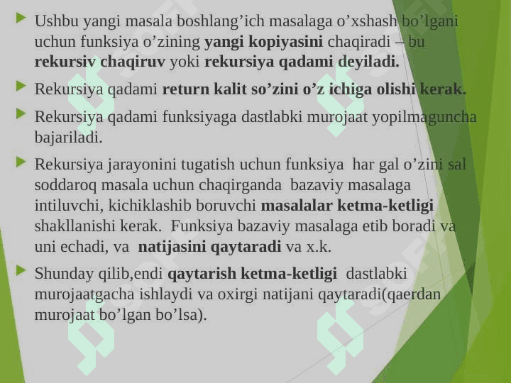 Rekursiya va uni dasturlashda qo‘llash. Rekursiv algoritmlar, ularning tahlili. Rekursiyaga doir misollar. 7