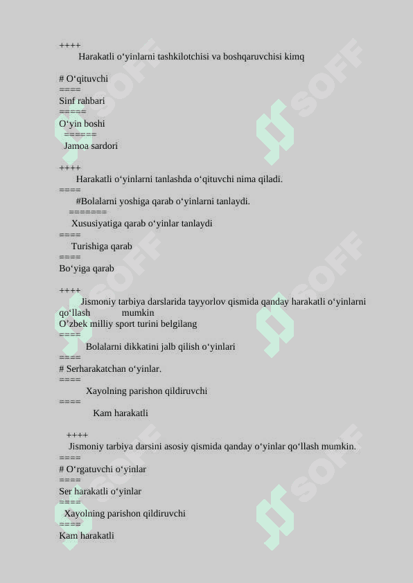 Harakatli o'yinlar fanidan yakuniy test savollari. javoblari bilan 2