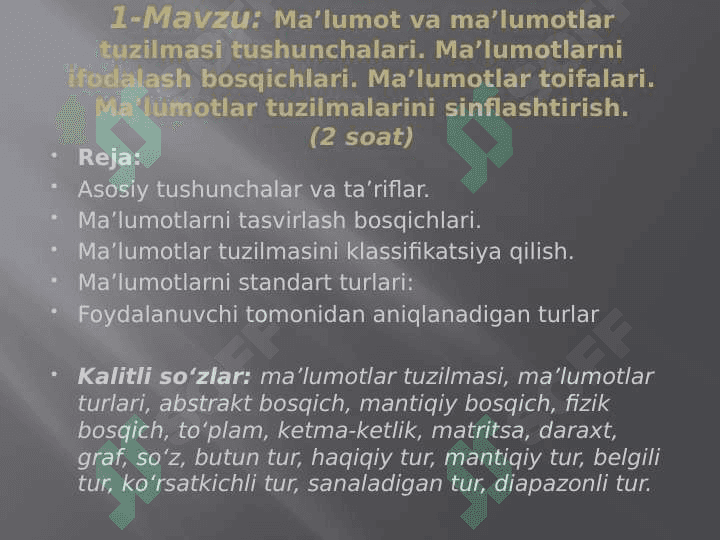 “Ma’lumotlar tuzilmasi va algoritmlar” fanining maqsadi va vazifasi 6