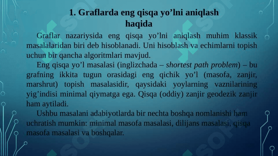 Graflarda eng qisqa yo‘lni aniqlash algoritmlari.  Lug‘atlar va ularni amalga oshirish. 3