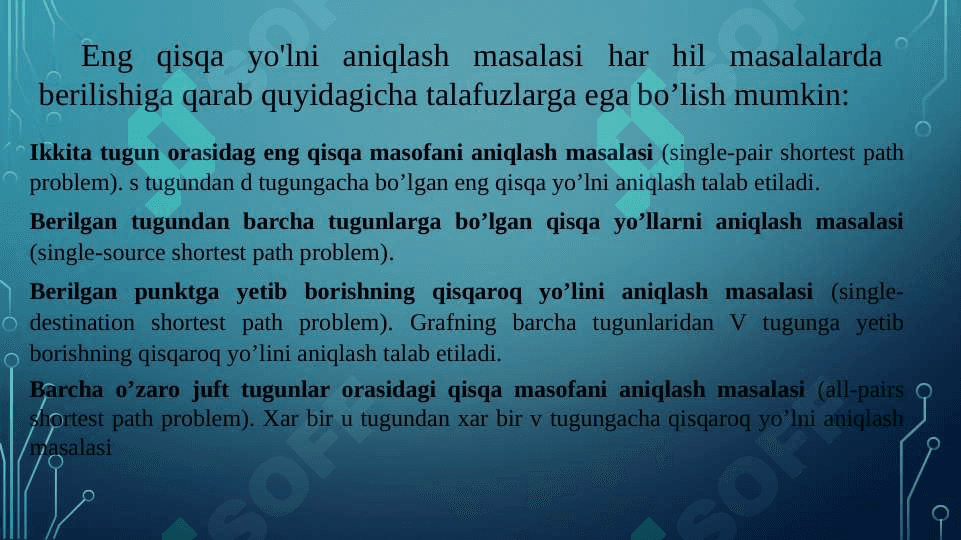 Graflarda eng qisqa yo‘lni aniqlash algoritmlari.  Lug‘atlar va ularni amalga oshirish. 7