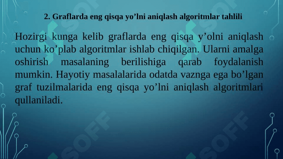 Graflarda eng qisqa yo‘lni aniqlash algoritmlari.  Lug‘atlar va ularni amalga oshirish. 8