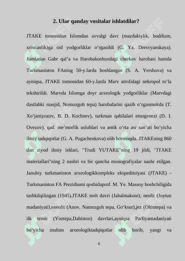 Yutake janubiy Turkmaniston ekspeditsiyasi 8