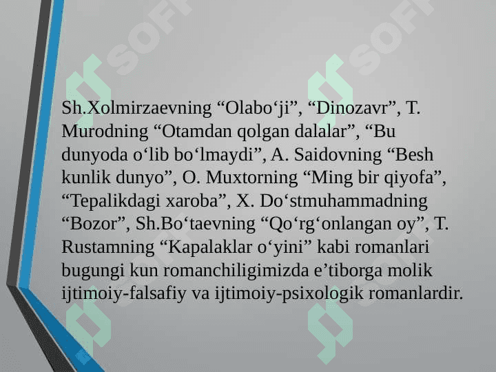 Hozirgi o‘zbek romanlari tahlili 6