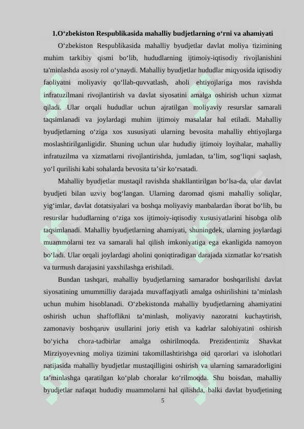 OʻZBEKISTON RESPUBLIKASI BYUDJET TIZIMIDA MAHALLIY BYUDJETLARNING OʻRNI VA AHAMIYATI 4