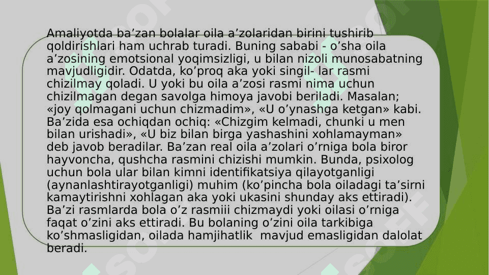 “ Oila rasmi” , “Uch daraxt” va boshqa metodikalar. 5