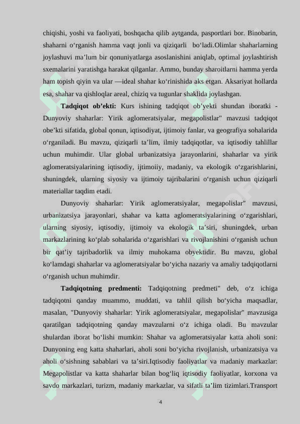 DUNYOVIY SHAHARLAR YIRIK AGLOMERATSIYALAR, MEGAPOLISLAR 4