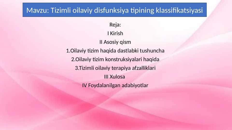 Tizimli oilaviy disfunksiya tipining klassifikatsiyasi 30.pptx