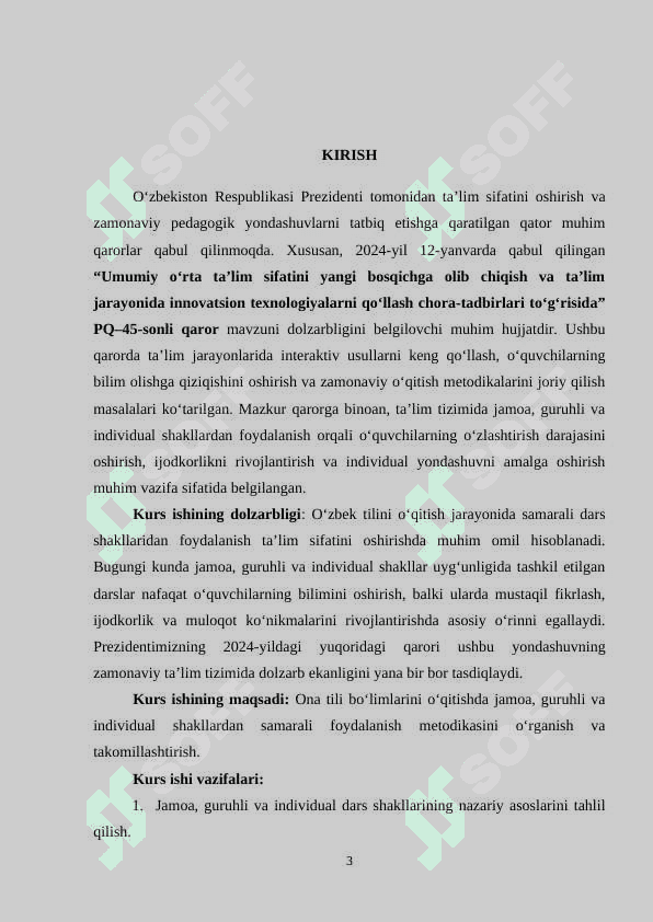 Bo‘limlarni o‘qitishda darsning jamoa, guruhli va individual shakllaridan foydalanish. 3