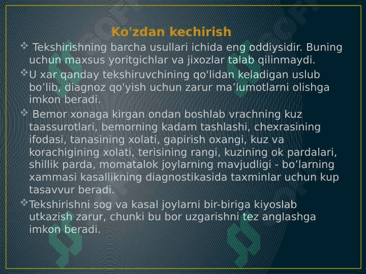 Xirurgik bemorlarni tekshirish asosiy qoidalari. Xirurgik bemorlarni tekshirish qo’shimcha usullari 4