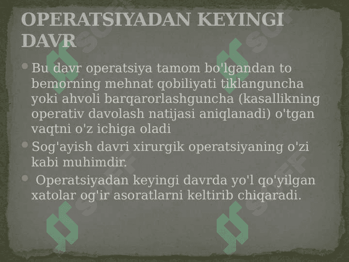 Operatsiyadan keyingi davrda bemorlarni davolash va kuzatish 2