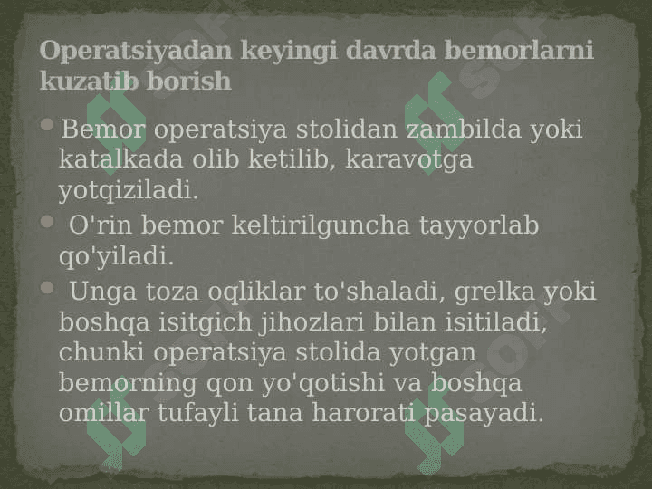 Operatsiyadan keyingi davrda bemorlarni davolash va kuzatish 4