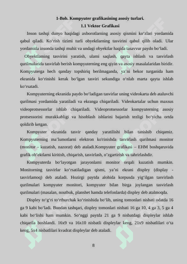 Kompyuter grafikasi 2 va 3 oʻlchovli grafikasining ahamiyati 8