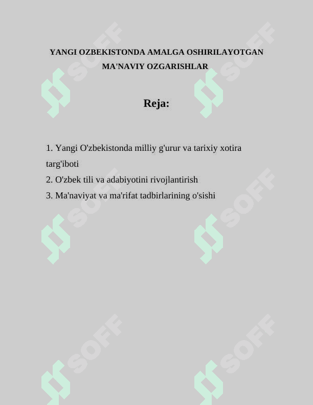 YANGI OZBEKISTONDA AMALGA OSHIRILAYOTGAN MA'NAVIY OZGARISHLAR 2