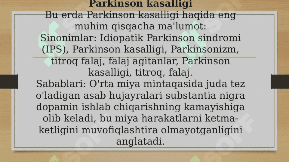 PARKINSONIZM, PARKINSON KASALLIGI 5