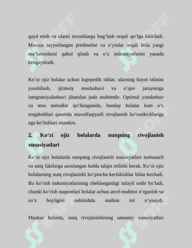 KOʻZI OJIZ BOLALAR BILAN OLIB BORILADIGAN LOGOPEDIK ISHLARNING OʻZIGA XOS XUSUSIYATLARI 6
